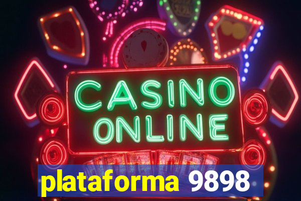 plataforma 9898